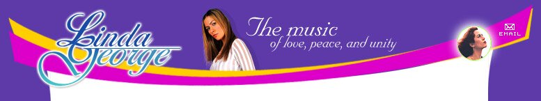 Linda George - The music of love, peace, and unity